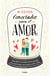 Conectados para el amor - Descifra el cerebro de tu pareja para que tengas una relación más sólida