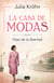 La casa de modas - Hijas de la libertad