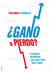 ¿Gano o pierdo? - La mirada inversora que toda pyme debe tener