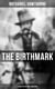 The Birthmark (A Dark Tale of Love & Obsession) - Including Author's Biography
