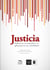 Justicia - Reflexiones conceptuales y su aplicación al caso colombiano