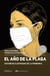 El año de la plaga - Historias ilustradas de la pandemia