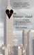 Lost on Treasure Island - A Memoir of Longing, Love, and Lousy Choices in New York City