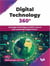 Digital Technology 360°: Leverage Technology to Build a Secure and Sustainable Digital Future