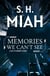 Memories We Can't See