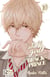 Wolf Girl & Black Prince - tome 10