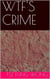Wtf's Crime