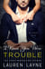 I Knew You Were Trouble - An Oxford Novel
