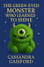 The Green-Eyed Monster Who Learned to Shine - Transformational Super Kids