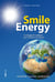 Smile Energy - Il coraggio di cambiare per un futuro con futuro