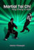 Martial Tai Chi : Yang Cheng Fu Style