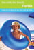 Fun with the Family Florida - Hundreds of Ideas for Day Trips with the Kids