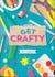 Reading Planet KS2 - Get Crafty! - Level 6: Jupiter/Blue band