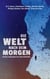 Die Welt nach dem Morgen - Sechs dystopische Geschichten