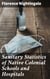 Sanitary Statistics of Native Colonial Schools and Hospitals - Revolutionizing Healthcare through Sanitation: A Historical Analysis
