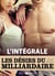 Les désirs du milliardaire – l’intégrale