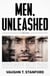 Men, Unleashed - The Steven Gardner series, #1