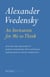 Alexander Vvedensky: An Invitation for Me to Think