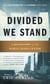 Divided We Stand - A Biography Of New York's World Trade Center
