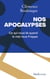 Nos apocalypses - Ce qui nous lie quand le mal nous frappe