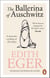 The Ballerina of Auschwitz - A True Story of Survival, Resilience, and the Power of Hope – A Personal Retelling of The Choice