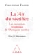 La Fin du sacrifice - Les mutations religieuses de l’Antiquité tardive