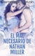 El Mal Necesario de Nathan Miller - Trilogía de Pesadillas, #2