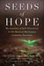 Seeds of Hope - My Journey of Self-Discovery in the Medical Cannabis Business