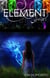Element, Part 1 - The Natalie Vega Saga, #1