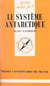 Le système antarctique