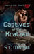Captives of the Kratzen - Hearts in Orbit, #3