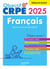 Objectif CRPE 2025 - Français - épreuve écrite d'admissibilité