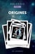 Polaroid - Tome 1, Origines