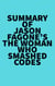 Summary of Jason Fagone's The Woman Who Smashed Codes