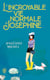 L'incroyable vie normale de Joséphine