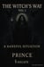 The Witch's Way Vol. I - The Witch's Way, #1