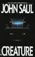Creature - A Novel