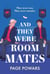 And They Were Roommates - NYT bestselling queer boarding school second chance romance