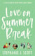 Love on Summer Break Series