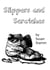 Slippers and Scratches