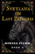 Svetlana the Last Princess - Named Again, #2
