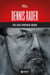 Dennis Rader, BTK: atar, torturar, matar.