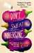 Don't Sweat the Aubergine - What Works in the Kitchen and Why