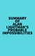 Summary of Alan Lightman's Probable Impossibilities