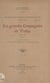 Histoire du Velay pendant la guerre de Cent ans - Les grandes compagnies en Velay, 1358-1392. Seconde édition avec pièces justificatives et une carte hors texte