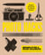 Photo Hacks - Simple Solutions for Better Photos