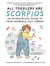All Toddlers Are Scorpios - An Astrological Guide to Your Adorable Tiny Terror