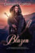 Blazen: Een Romantasy Hervertelling van het Sprookje Drie Kleine Biggetjes - Middeleeuwse Sprookjesromantische serie, #9