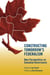 Constructing Tomorrow's Federalism - New Perspectives on Canadian Governance