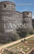 Les Grandes Heures de l'Anjou